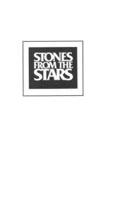 book Stones from the Stars: The Unresolved Mysteries of Meteorites