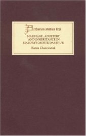 book Marriage, Adultery and Inheritance in Malory's Morte Darthur 