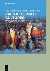 book Pacific Climate Cultures: Living Climate Change in Oceania