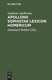 book Apollonii Sophistae Lexicon Homericum