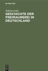 book Geschichte der Freimaurerei in Deutschland