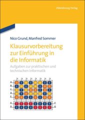 book Klausurvorbereitung zur Einführung in die Informatik: Aufgaben zur praktischen und technischen Informatik