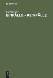 book Einfälle - Reinfälle: Schach zum Lesen und Lernen. 200 Diagramme mit Fragen und Antworten