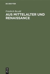 book Aus Mittelalter und Renaissance: Kulturgeschichtliche Studien