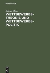 book Wettbewerbstheorie und Wettbewerbspolitik