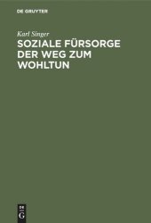 book Soziale Fürsorge der Weg zum Wohltun