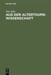 book Aus der Alterthumswissenschaft: Populäre Aufsätze