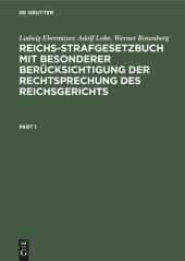 book Reichs-Strafgesetzbuch mit besonderer Berücksichtigung der Rechtsprechung des Reichsgerichts