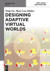 book Designing Adaptive Virtual Worlds