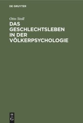 book Das Geschlechtsleben in der Völkerpsychologie