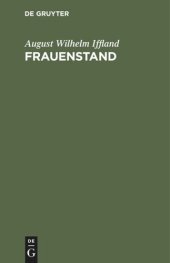 book Frauenstand: Ein Lustspiel in fünf Aufzügen