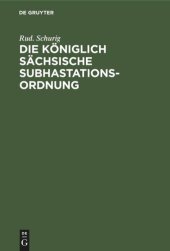 book Die Königlich sächsische Subhastationsordnung: Nachtrag zum Kommentar