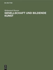 book Gesellschaft und bildende Kunst: Eine Studie zur Wiederherstellung des Problems