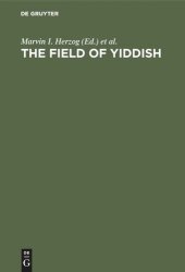 book The field of yiddish: Studies in language, folklore, and literature. Third Collection