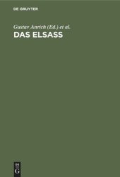 book Das Elsass: Ein Buch von seiner Geschichte, Art und Kunst