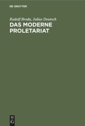 book Das moderne Proletariat: Eine sozialpsychologische Studie