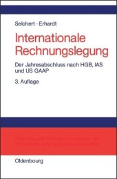 book Internationale Rechnungslegung: Der Jahresabschluß nach HGB, IAS und US GAAP