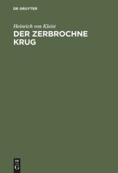 book Der zerbrochne Krug: Ein Lustspiel