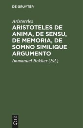 book Aristoteles de anima, de sensu, de memoria, de somno similique argumento