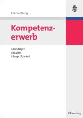 book Kompetenzerwerb: Grundlagen, Didaktik, Überprüfbarkeit