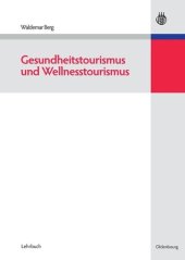 book Gesundheitstourismus und Wellnesstourismus