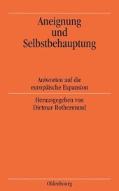 book Aneignung und Selbstbehauptung: Antworten auf die europäische Expansion