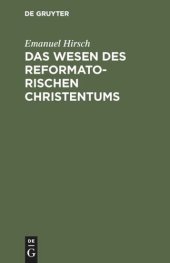 book Das Wesen des reformatorischen Christentums