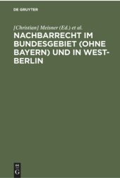 book Nachbarrecht im Bundesgebiet (ohne Bayern) und in West-Berlin