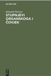 book Stupnjevi organskoga i čovjek: Uvodu filozofsku antropologiju