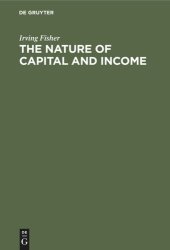 book The nature of capital and income