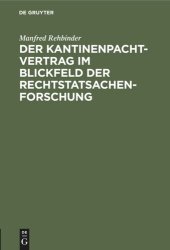 book Der Kantinenpachtvertrag im Blickfeld der Rechtstatsachenforschung