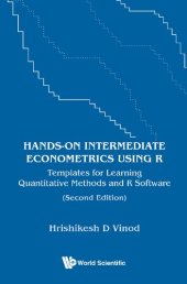 book Hands-on Intermediate Econometrics Using R: Templates for Learning Quantitative Methods and R Software (Second Edition)