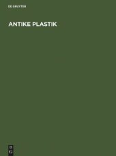 book Antike Plastik: Walther Amelung zum 60. Geburtstag