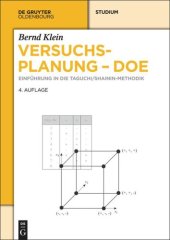 book Versuchsplanung - DoE: Einführung in die Taguchi/Shainin-Methodik