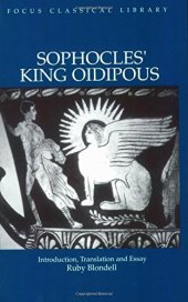 book Sophocles' King Oidipous: Introduction, Translation and Essay