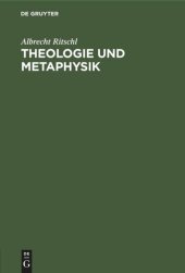 book Theologie und Metaphysik: Zur Verständigung und Abwehr