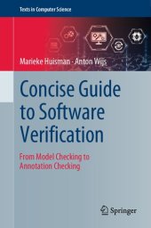 book Concise Guide to Software Verification: From Model Checking to Annotation Checking