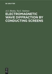 book Electromagnetic Wave Diffraction by Conducting Screens: Pseudodifferential Operators in Diffraction Problems