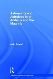 book Astronomy and Astrology in al-Andalus and the Maghrib