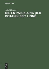 book Die Entwicklung der Botanik seit Linné