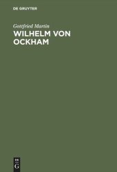 book Wilhelm von Ockham: Untersuchungen zur Ontologie der Ordnungen