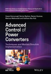 book Advanced Control of Power Converters: Techniques and Matlab/Simulink Implementation (IEEE Press Series on Control Systems Theory and Applications)