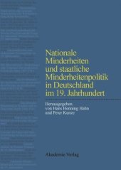 book Nationale Minderheiten und staatliche Minderheitenpolitik in Deutschland im 19. Jahrhundert