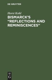 book Bismarck’s “Reflections and Reminiscences”