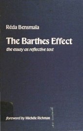 book The Barthes Effect: The Essay as Reflective Text