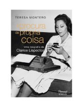 book À Procura da Própria Coisa - Uma Biografia de Clarice Lispector