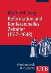 book Reformation und Konfessionelles Zeitalter (1517-1648)