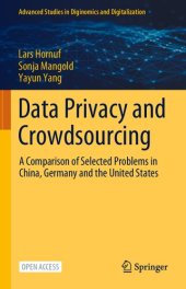 book Data Privacy And Crowdsourcing: A Comparison Of Selected Problems In China, Germany And The United States