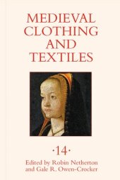 book Medieval Clothing and Textiles. Volume 14