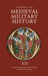 book Journal of Medieval Military History. Volume XIX